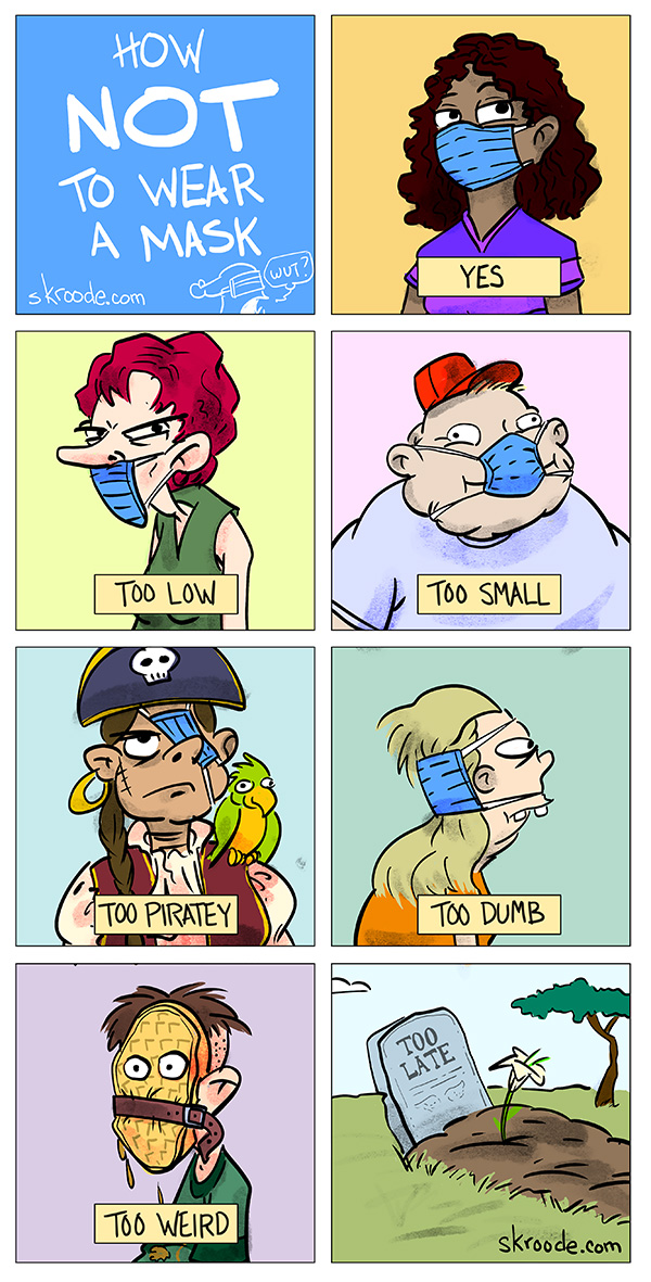 How not to wear a mask.